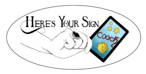 Here's Your Sign Coach Spiritueel Heler Energetisch